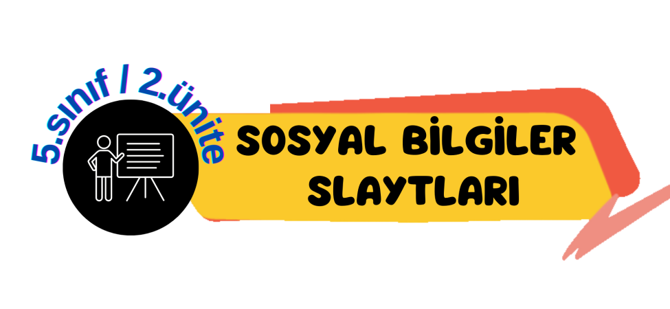 5.Sınıf 2.Ünite Konu Slaytları