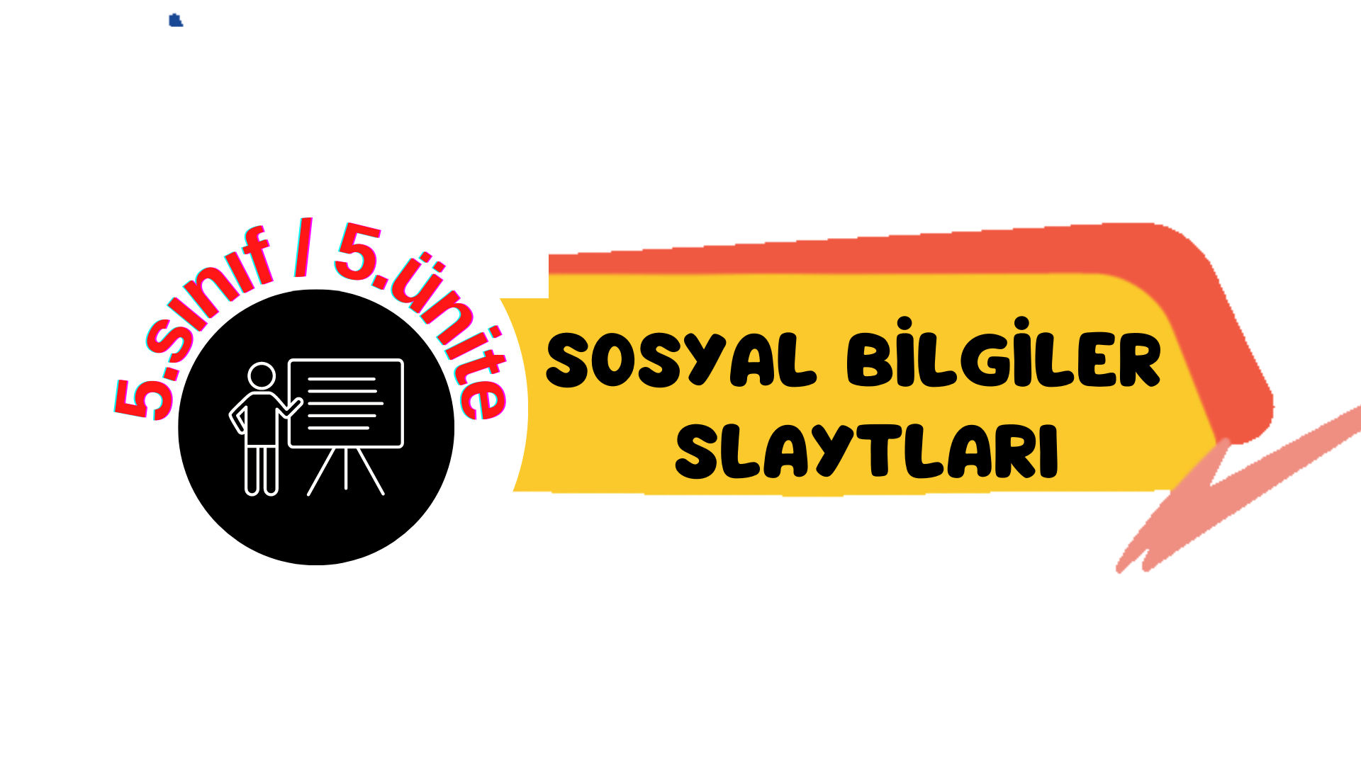 5.sınıf sosyal bilgiler slayt