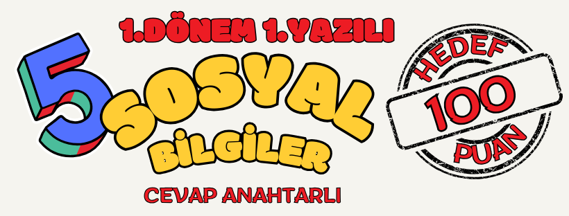 2025-2026 Eğitim Öğretim Yılı 5.sınıf 1.dönem 1. yazılı